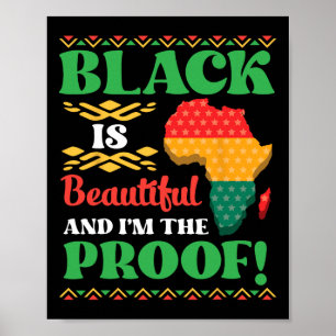 Schwarz ist schön und ich bin der Beweis für Afrik Poster