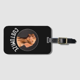 Schwarz macht Ihr eigenes Foto oder Bild Gepäckanhänger