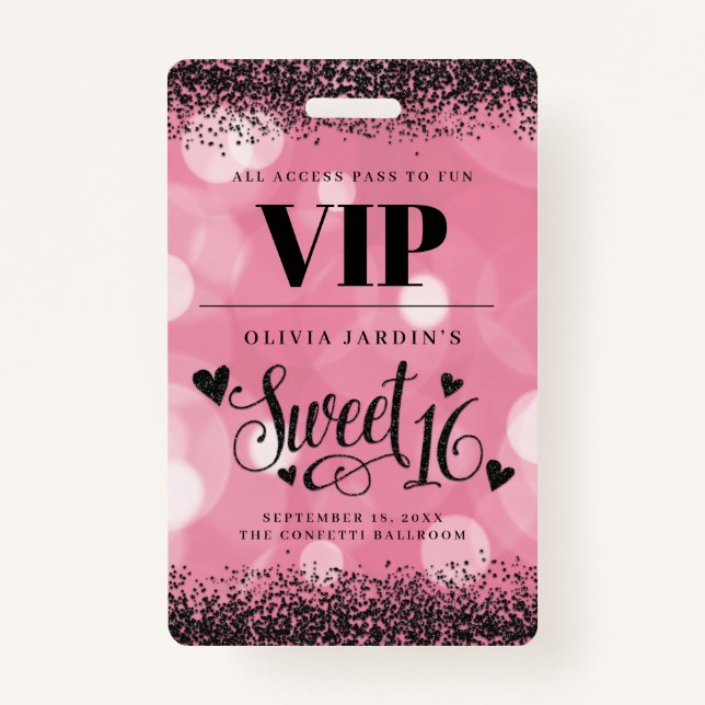 Schwarz & Rosa Glam Sweet 16 Abzeichen Ausweis (Vorderseite)