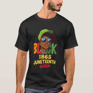 Schwarz seit 1865 Juneteenth Königin für Frauen Mä T-Shirt