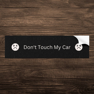 Schwarz Touch mein Auto nicht Autoaufkleber