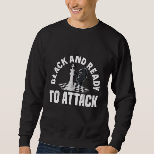 Schwarz und bereit, Schach als politischen Spaß an Sweatshirt