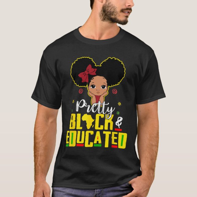 Schwarz und gebildet bin ich die starke afrikanisc T-Shirt (Vorderseite)