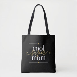 Schwarz und Gold Cool Super Mama Moderne Elegant