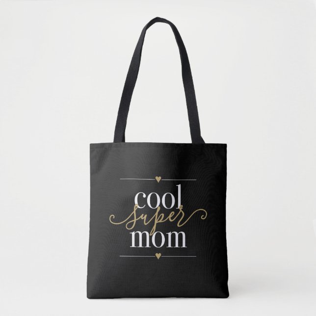 Schwarz und Gold Cool Super Mama Moderne Elegant (Vorderseite)