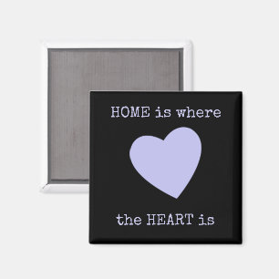 Schwarz und Lila mit Herz und Zuhause Zitat Magnet