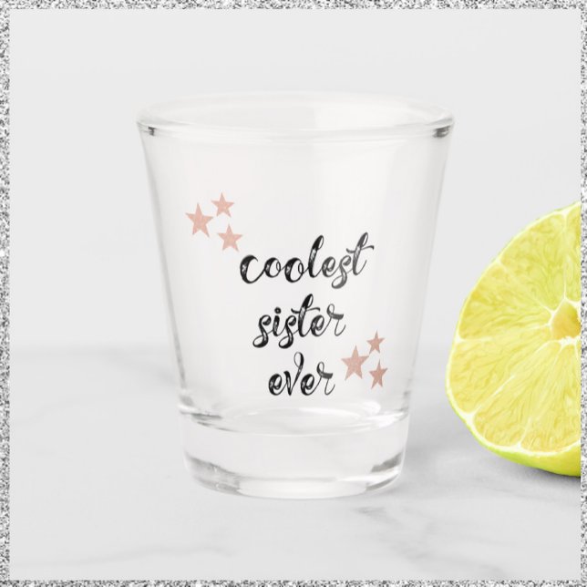 Schwarz und Rosa Coole Schwester aller Zeiten Schnapsglas (Von Creator hochgeladen)