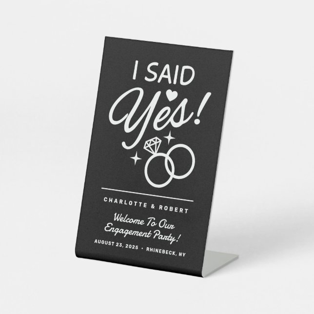 Schwarz und Weiß sagte ich ja! Verlobungsparty Sockelschild (Vorderseite)