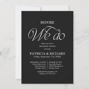 Schwarz vor unserer Hochzeitsprobe Dinner Einladung