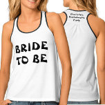 Schwarz-Weiß-Bachelorette-Braut als Name Tanktop<br><div class="desc">Eine klassische Schwarz-Weiß-Braut,  um t.Shirt für Ihren Junggeselinnen-Abschied zu sein. Um den Namen zu ändern oder den Text zu löschen,  klicken Sie auf die Schaltfläche Personalisieren. Denken Sie daran,  beide Seiten zu bearbeiten.</div>