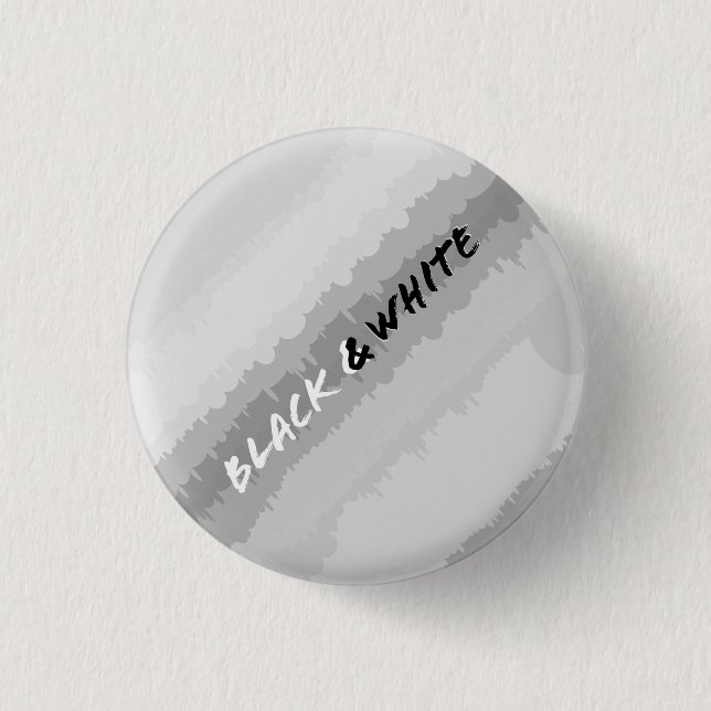 Schwarz-Weiß-Button/ Button (Vorderseite)