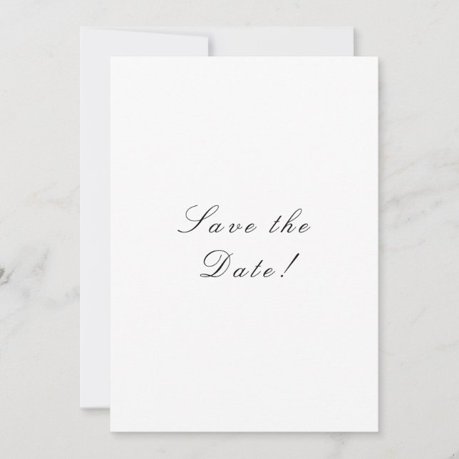 Schwarz-Weiß-Elegante-Script-Hochzeit Save The Date (Vorderseite)