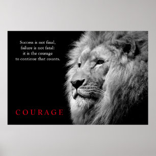 Schwarz-weiß Lion Inspiration Courage Poster