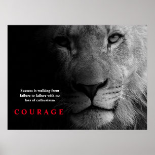 Schwarz-weiß Lion Inspiration Courage Poster