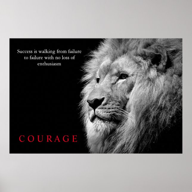Schwarz-weiß Lion Inspiration Courage Poster (Vorne)