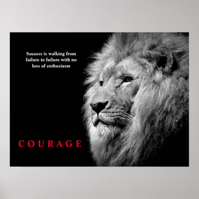 Schwarz-weiß Lion Inspiration Courage Poster (Vorne)