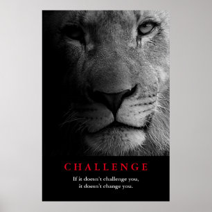 Schwarz-weiß Lion Motivierend Challenge Poster