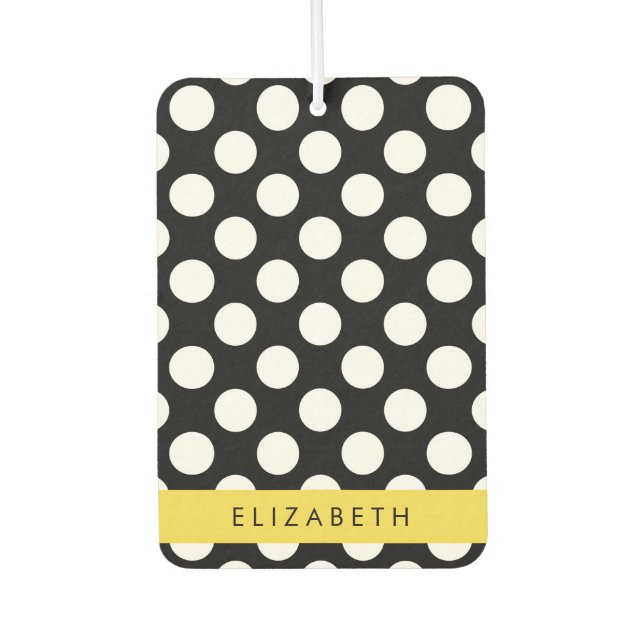Schwarz-Weiß-Polka-Punkte, Dotter, Ihr Name Autolufterfrischer (Vorderseite)