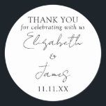 Schwarz-Weiß-Script-Hochzeit Vielen Dank Runder Aufkleber<br><div class="desc">Diese Schwarz-Weiß-minimalistisch elegante Skript Hochzeit danke Ihnen Aufkleber kann mit Ihren Informationen in der schicken Typografie personalisiert werden. Entwickelt von Thisisnotme©</div>