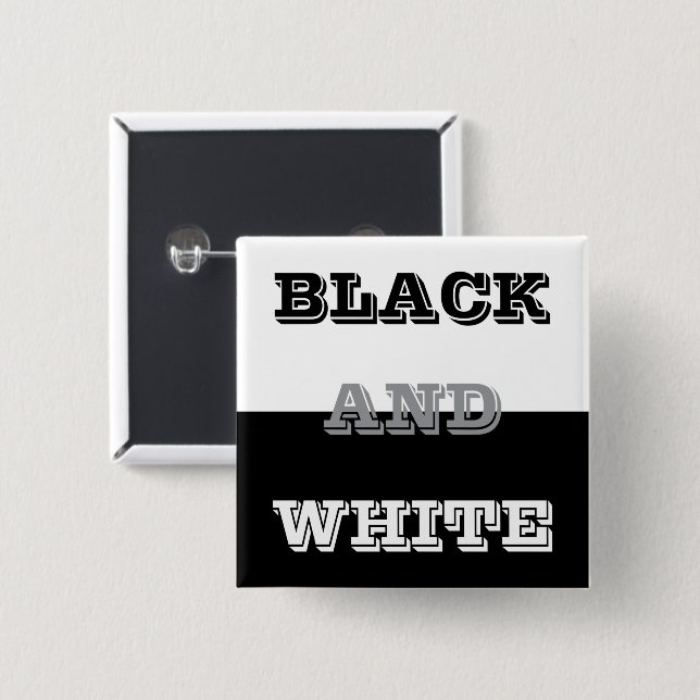 Schwarz-Weiß-Text und solide Farbgestaltung Button (Vorne & Hinten)