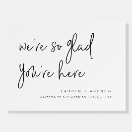 Schwarz & Weiß Wir sind froh, dass Sie hier sind H