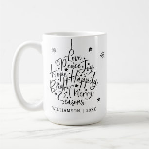 Schwarz-weiße Grüße Typografie Holiday Ornament Kaffeetasse