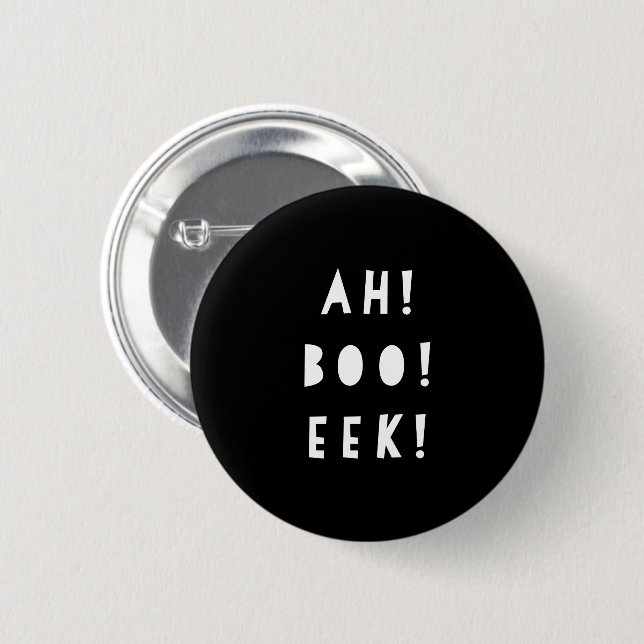 Schwarz-weiße Halloween-Taste | Ah Boo Eek! Button (Vorne & Hinten)