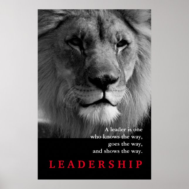 Schwarz-weißer Lion Motivierend Leadership Zitat Poster (Vorne)