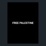 Schwarz-weißer palästinensischer Text minimalistis Poster<br><div class="desc">Freie Palästina Schwarz-weißen Zolltext einfache minimalistisch elegante Plakat. Vollständig anpassbarer weißer Text,  oder Sie können ihn einfach löschen,  auf schwarz festem Hintergrund. Farben sind bearbeitbar. Karo der Erholung der Auflistung für mehr Koordination und Zuordnung von Elementen.</div>