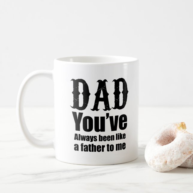 Schwarz-weißer Vater sind Sie immer wie ein Vater Tasse (Mit Donut)