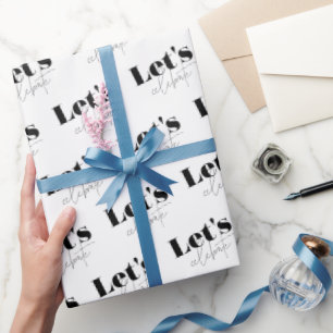 Schwarz-Weißes Lasst-uns-Feiern-Geschenkpapier Geschenkpapier