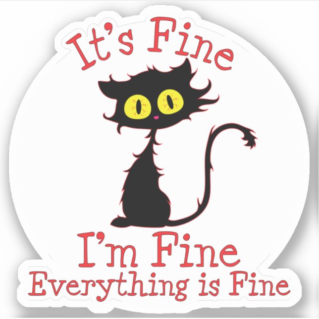 Schwarz zerklüftete Katze, alles ist gut Aufkleber (Vorderseite)