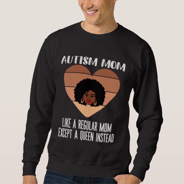 Schwarze Autismus-Mutter eines autistischen Sohnes Sweatshirt (Vorderseite)