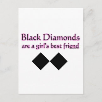 Schwarze Diamanten sind ein Mädchenbeste Freundin Postkarte