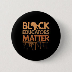 Schwarze Erzieher Afrikanische Geschichtslehrer un Button