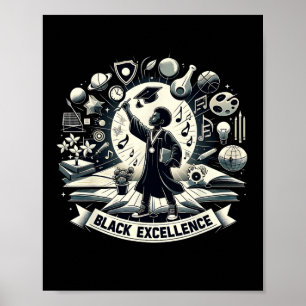 Schwarze Exzellenz Abschluss Schwarze Geschichte M Poster