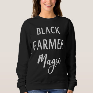 Schwarze Farmer-Magie Schwarze Geschichte Monat Af Sweatshirt