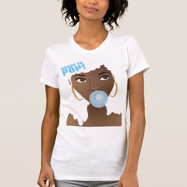 Schwarze Frau, Bereit zum Pop, Bubblegum, Blau T-Shirt (Vorderseite)