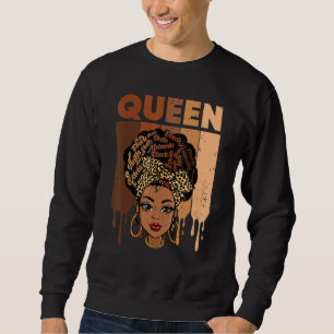 Schwarze Frau Gebildet Stark Melanin Königin Afrik Sweatshirt