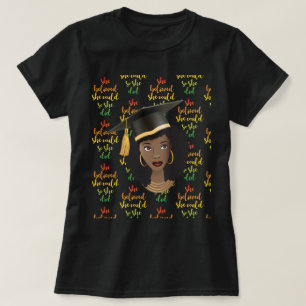 Schwarze Frau Graduation Cap, sie glaubte, sie kön T-Shirt