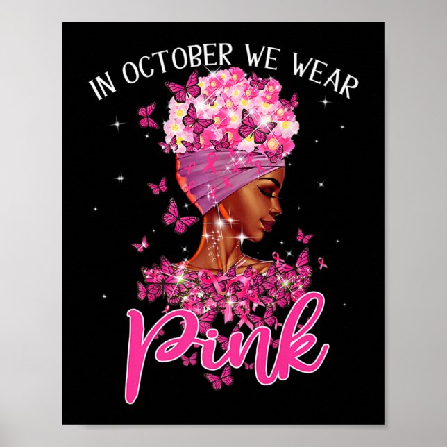 Schwarze Frau im Oktober tragen wir rosa Brustkreb Poster (Vorne)