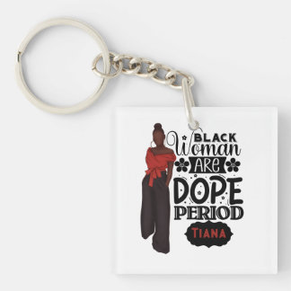Schwarze Frau ist Dope Melanin Girl Schlüsselanhänger