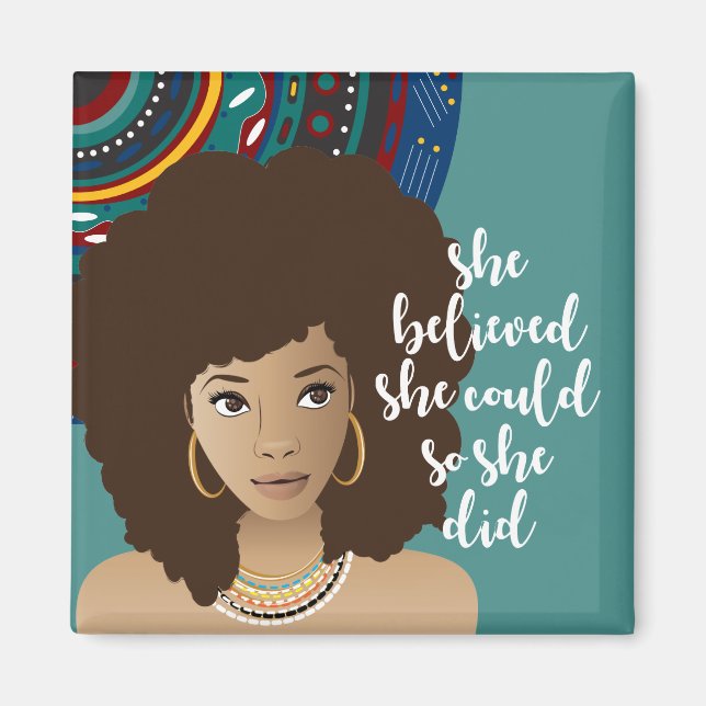 Schwarze Frau, sie glaubte, sie könnte, also tat s Magnet (Vorne)