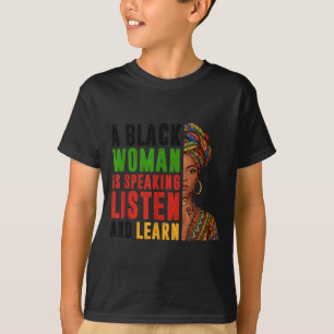 Schwarze Frau spricht Hören Lernen Geschichte Männ T-Shirt