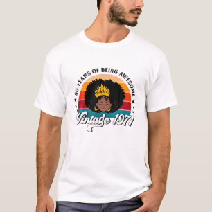 Schwarze Frauen 50. Geburtstagskönigin 50 Jahre al T-Shirt