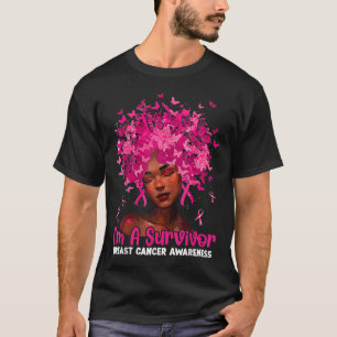 Schwarze Frauen Mädchen Ich bin ein Überlebender B T-Shirt