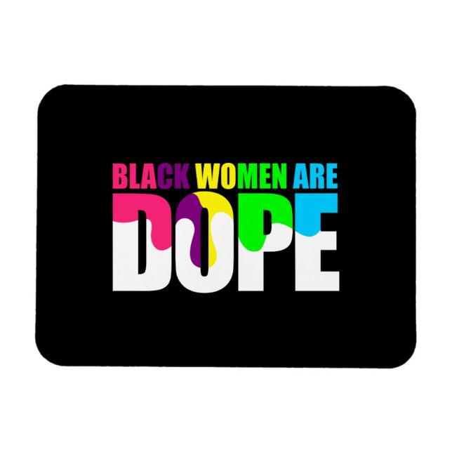 Schwarze Frauen sind dope Black Pride History Magnet (Horizontal)