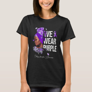 Schwarze Frauen Wir tragen Lila Essstörungen Aware T-Shirt