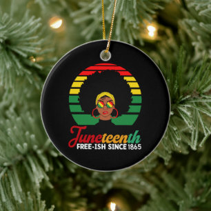 Schwarze Freiheit Free Ish Seit 1865 Juneteenth Keramik Ornament