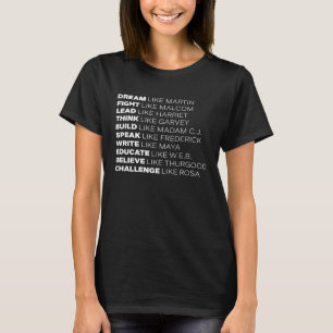 Schwarze Führer träumen wie Martin unterrichten Sc T-Shirt